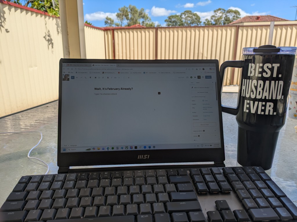 Wait, It’s February&nbsp;Already?